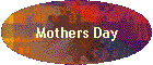 Mothers Day
